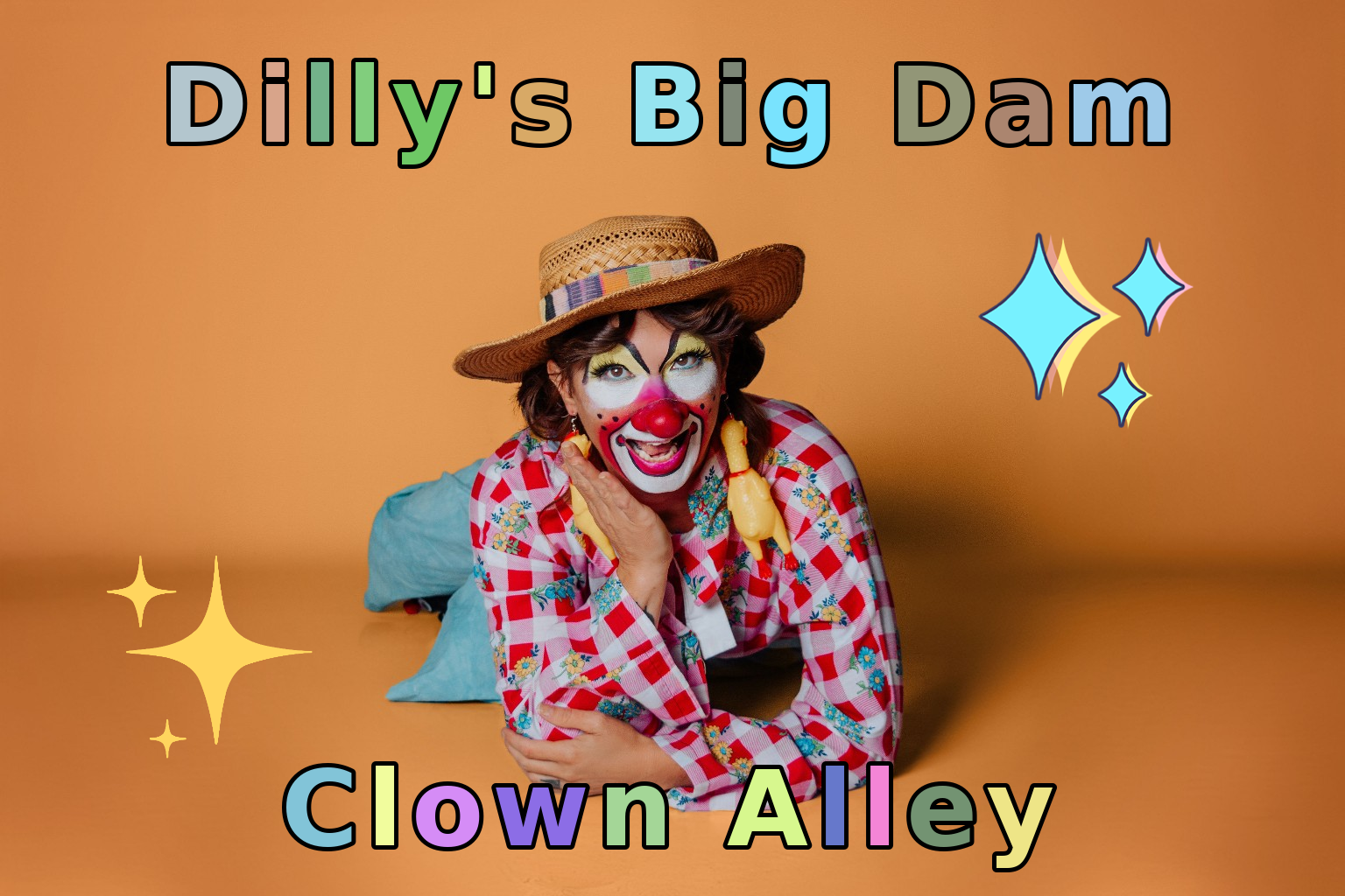 Dilly's Big Dam Clown Alley - Stickyz Rock N Roll Chicken Shack